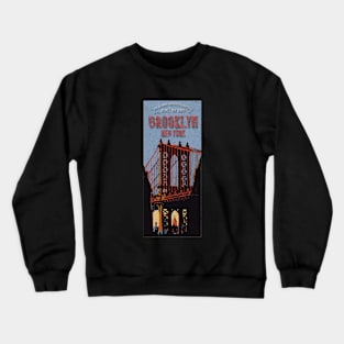 Brooklyn and the Bridge Crewneck Sweatshirt